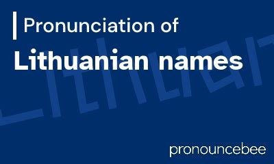 dania pronunciation|how to pronounce lithuanian names.